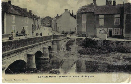 Andelot La Haute Marne Le Pont Du Rognon - Andelot Blancheville