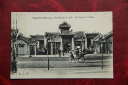 13 - MARSEILLE : Exposition Coloniale 1906 , Pavillon Du TONKIN - Colonial Exhibitions 1906 - 1922