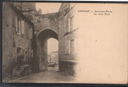 COGNAC - Ancienne Porte Du Vieux Pont - Cognac