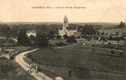 CINQUEUX VUE DU CHEMIN D'ANGICOURT - Other & Unclassified