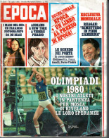 °°° RIVISTA EPOCA N° 1554 DEL 19 LUGLIO 1980 °°° - Sonstige & Ohne Zuordnung