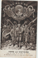 CPA - MILITARIA - LA SOMME 1916 - Vers La Victoire - Sir DOUGLAS HAIG - FOCH - FAYOLLE - Lord KITCHENER - - War 1914-18