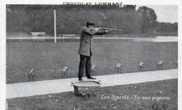4V5Hy    Chasse Chasseur Chocolat Lombart Tir Aux Pigeons En TBE - Shooting (Weapons)