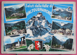 Italie - Saluti Dalla Valle Di Valtournanche - Vallée D'Aoste - Other & Unclassified