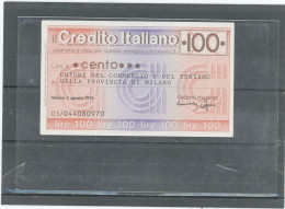 ITALIE - MINI ASSEGNI- CREDITO ITALIANO -2 AGO 76 -100 LIRE -NEUF - Andere & Zonder Classificatie