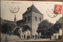 Cpa 24, THENON, L'Eglise Et La Place, Animée, éd Domège, écrite En 1911 - Autres & Non Classés