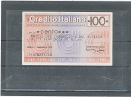 ITALIE - MINI ASSEGNI- CREDITO ITALIANO -21 SET  1976 -100 LIRE -SUP - Autres & Non Classés