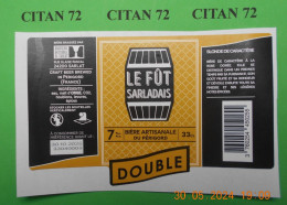 1  ETIQUETTE  De   BIERE    BRASSERIE DE SARLAT   LE FUT SALARDAIS  DOUBLE   24200  SARLAT  33 CL - Bière