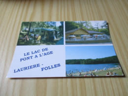 Laurière - Folles (87).Lac De Pont à L'Age - Vues Diverses. - Lauriere
