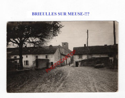 BRIEULLES SUR MEUSE-!!?-CARTE PHOTO Allemande-GUERRE 14-18-1 WK-Militaria-France- - Altri & Non Classificati