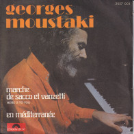 GEORGES MOUSTAKI - FR SG - MARCHE DE SACCO ET VANZETTI + 1 - Andere - Franstalig