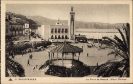 CPA Philippeville Skikda Algerien, La Place De Marqué - Autres & Non Classés