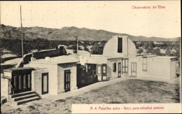AK Tarragona Katalonien Spanien, Ebro-Observatorium, Astro-Pavillon - Altri & Non Classificati
