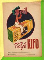 PROTEGE CAHIER   : Cafe KIFO  ( Cote  425A /170 ) - Book Covers
