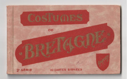 CARNET Costumes De Bretagne 10 Cartes Complet - Bretagne