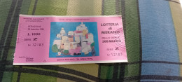 BIGLIETTO LOTTERIA DI MERANO  1980 - Lottery Tickets