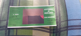 BIGLIETTO LOTTERIA DI MERANO  1981 - Loterijbiljetten