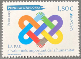 2023 Andorre Andorra Europa Paix Pace Paz Peace Highest Value Humanity Plus Haute Valeur Humaine - Neufs