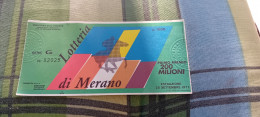 BIGLIETTO LOTTERIA DI MERANO  1977 - Billets De Loterie