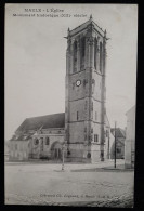 78 - MAULE - L'Eglise - Monument Historique (XIIIe Siècle) - Maule