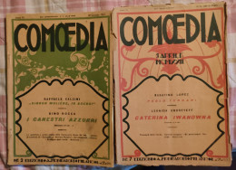 COMOEDIA - Periodico Di Commedie E Vita Teatrale - Anno 1922, Due Riviste  N°2 N°7 - Otros & Sin Clasificación