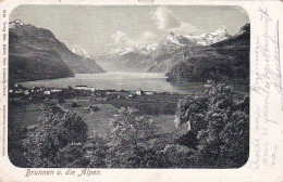 Schwyz - BRUNNEN U Die Alpen 1903 - Andere & Zonder Classificatie