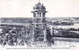 37 - TOURS - Cathedrale Saint Gatien - Dome Et Lanterne De La Tour Nord - Tours