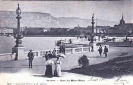 GENEVE - Quai Du Mont Blanc - 1905 - Andere & Zonder Classificatie