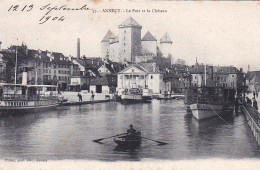 74 - ANNECY -  Le Port Et Le Chateau - Annecy