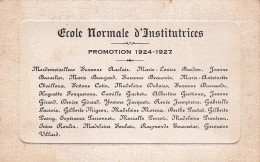 Ecole Normale D'institutrices - Promotion 1924-1927 - Format 12.0x7.5 Cm - Cartes De Membre