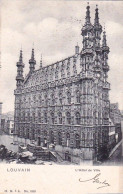 LOUVAIN - LEUVEN - Hotel De Ville - Leuven