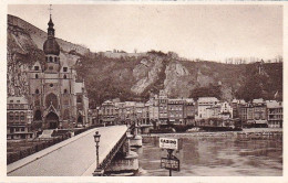 Namur - DINANT -  Vue Generale Et Pont Sur La Meuse - Dinant