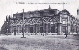 59 - ROUBAIX - Condionnement De La Chambre De Commerce - Roubaix