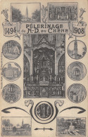 08-NOTRE DAME DU CHENE-LE PELERINAGE-N°425-G/0223 - Other & Unclassified