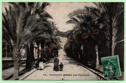 32. MENTON - ALLÉE DES PALMIERS (06) (ANIMÉE) - Menton