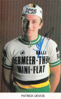 Vélo - Cyclisme - Coureur Cycliste  Patrick Devos - Team Vermeer - Thys - 1980 - Cyclisme