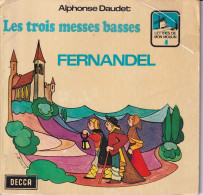 FERNANDEL - ALPHONSE DAUDET - FR EP - LES TROIS MESSES BASSES - Kinderlieder