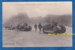 CPA - METZ - Défilé De Char Français - Déc 1918 - Artillerie Spéciale Régiment De Chars De Combat Renault Poilu Soldat - War 1914-18