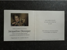 Jacqueline Dereeper ° Brugge 1931 + Ertvelde 2012 X Roger Vancoillie En Willy Desmaele - Obituary Notices