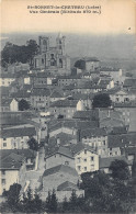 42-SAINT BONNET LE CHATEAU-N°430-B/0139 - Autres & Non Classés