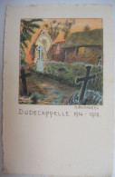 OUDECAPPELLE 1914-1918 C. Blondeel / Oudekapelle Diksmuide Ijzer Wereldoorlog I WWI Frontstreek  Dixmude L'Yser - Diksmuide