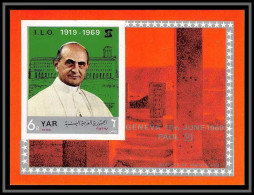 Nord Yemen YAR - 3541/ Bloc N° 101 Non Dentelé ** Imperf Pape (pope) Paul 6 Labour Conference Genova Uit Ilo ** MNH 1969 - Papes