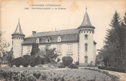 63-PUY GUILLAUME-LE CHATEAU-N°432-F/0157 - Autres & Non Classés