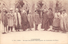 63-FOLKLORE D AUVERGNE-COSTUMES DE NOCE-N°432-F/0025 - Autres & Non Classés