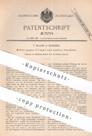 Original Patent - F. Haase , Dresden , 1893 , Mittel Gegen Fliegen Und Insekten | Insekt , Fliege | Schädlingsbekämpfung - Historische Dokumente