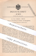Original Patent - Dr. Paul Seidler , Berlin , 1893 , Schießmittel , Sprengmittel | Sprengstoff , Schießpulver , Waffen - Historische Dokumente