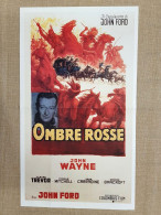 Manifesto Film Ombre Rosse John Wayne J.Ford Ristampa Di Storica Locandina 35x50 - Sonstige & Ohne Zuordnung