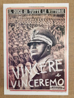 Manifesto Di Propaganda Fascista Vincere E Vinceremo Ristampa Di Locandina 35x50 - Other & Unclassified