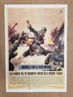 Manifesto Di Propaganda Fascista Pasubio Ristampa Di Storica Locandina Cm 35x50 - Other & Unclassified