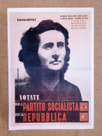 Manifesto Di Propaganda Partito Socialista Ristampa Di Storica Locandina 35x50 - Autres & Non Classés
